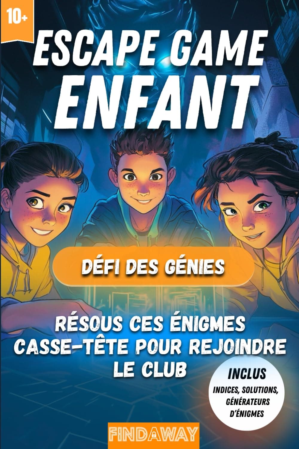 ESCAPE GAME ENFANT - DÉFI DES GÉNIES